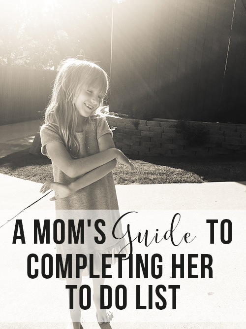 A Mom's Guide to Completing Her To Do List - The Beautiful Deep
