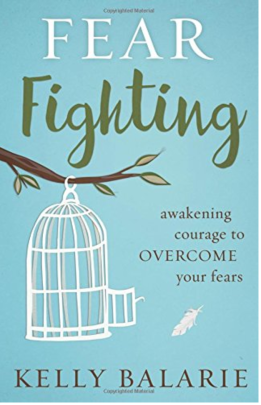 Fear Fighting Book Kelly Balarie - The Beautiful Deep